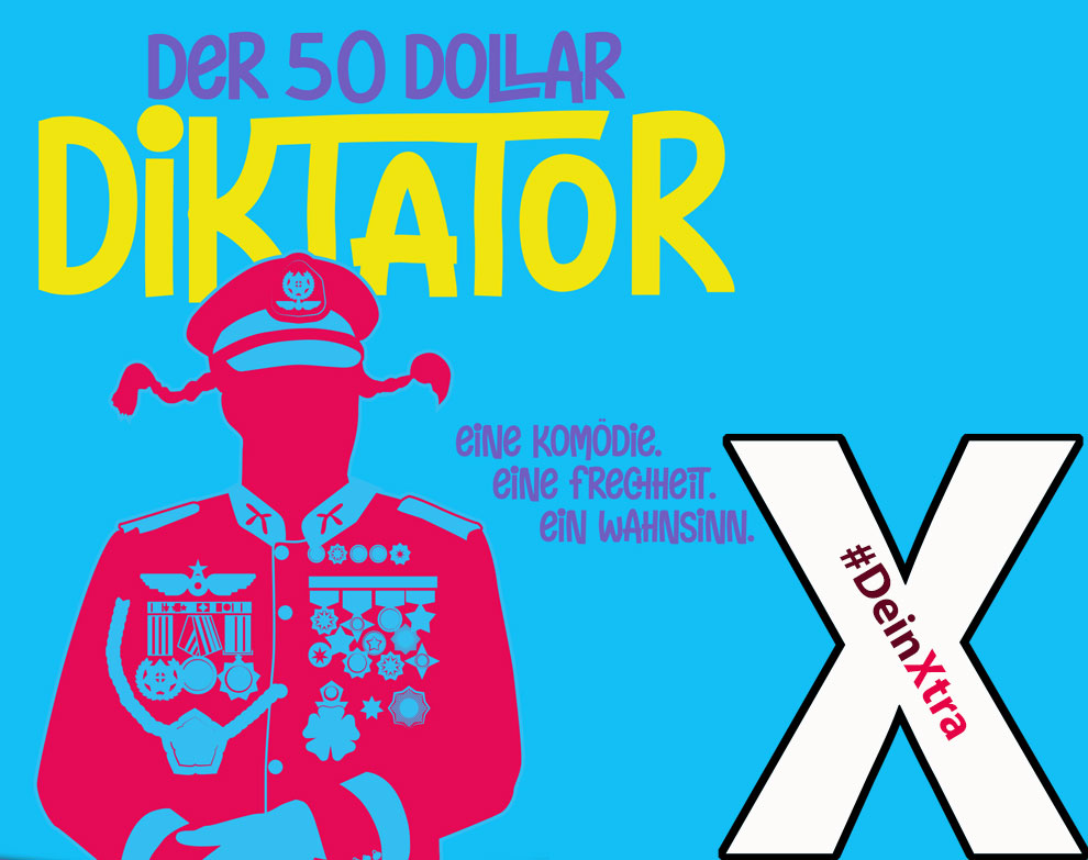 Bildnachweis: © Schmidts Tivoli GmbH #DeinXtra | Bild zeigt das Plakat des Theaterstücks